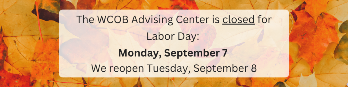 Fall leaves with text overlay - closed Labor Day 9/7